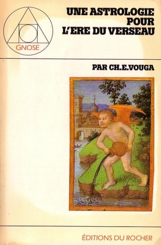 Une astrologie pour l'ère du Verseau 9782268000336
