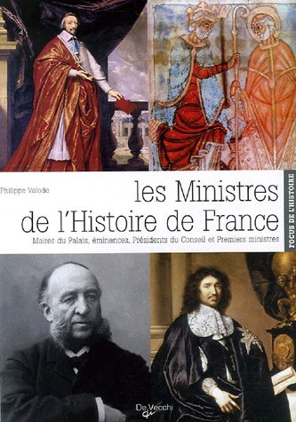 Les ministres de l'Histoire de France 9782732883144