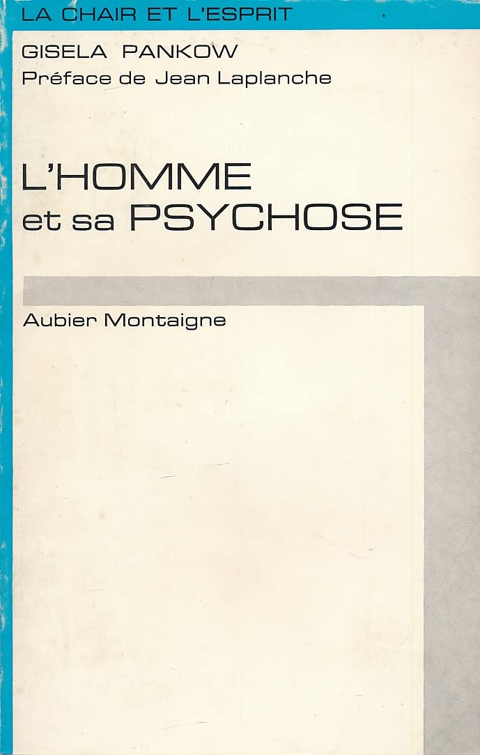 L'homme et sa psychose 