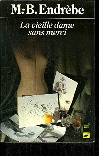 LA VIEILLE DAME SANS MERCI 9782702414668
