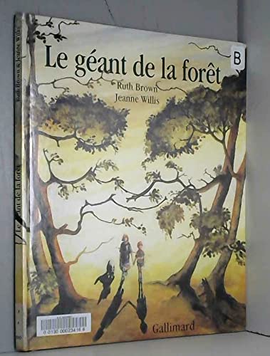 LE GEANT DE LA FORET - A partir de 7 ans 9782070581764
