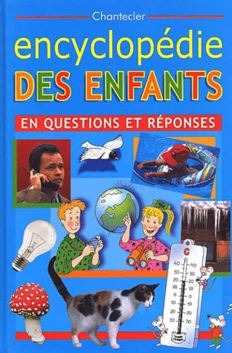 La grande encyclopédie des enfants: En questions et réponses 9782803424795