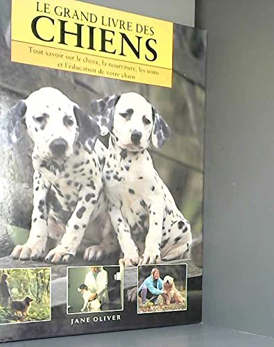 Le grand livre des chiens 9782803429813