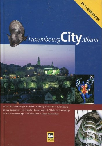 Luxembourg City Album: In 9 Languages 9782879540429