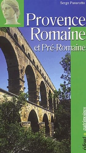 La Provence Romaine et Pré-Romaine 9782744903540