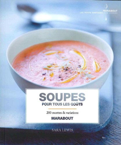 Soupes pour tous les goûts 9782501062268