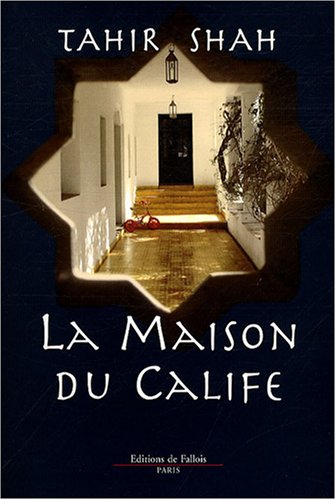 La maison du Calife 9782877066433
