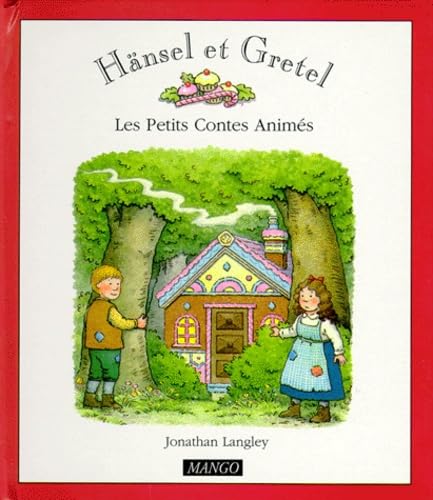 Hänsel et Gretel 9782740406342