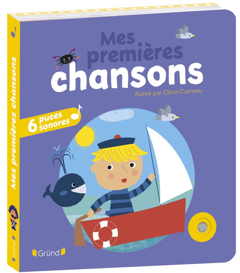 Mes premières chansons NE – Livre sonore avec 6 puces – Dès 1 an 9782324036613