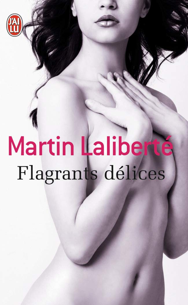 Flagrants délices: Nouvelles 9782290017517