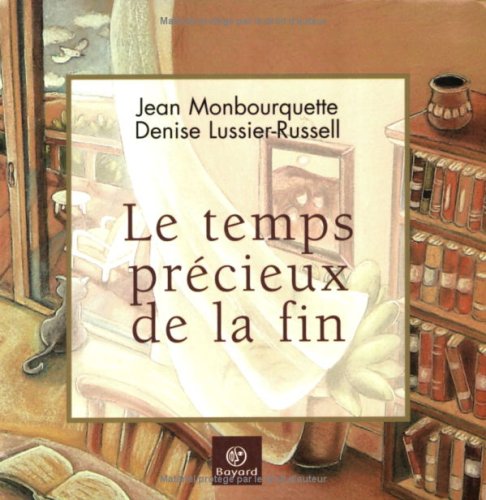 Le Temps précieux de la fin 9782227471702