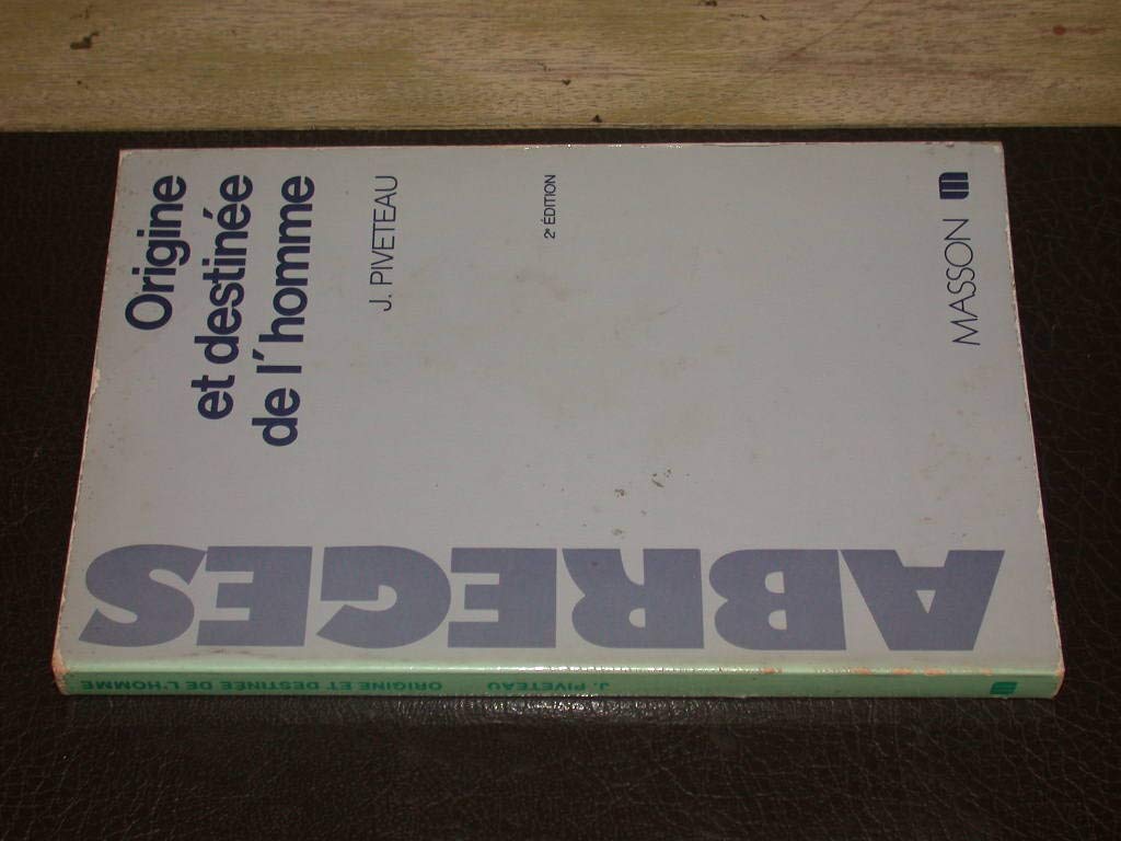 Origine et destinée de l'homme 9782225781445
