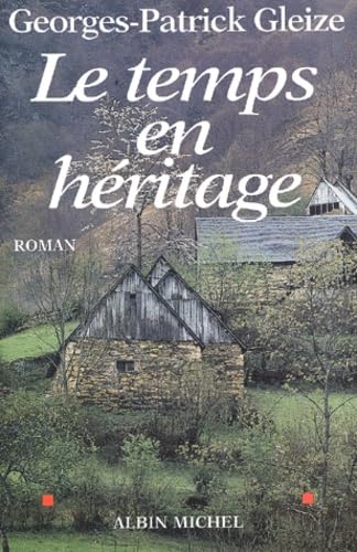Le Temps en héritage 9782226133540