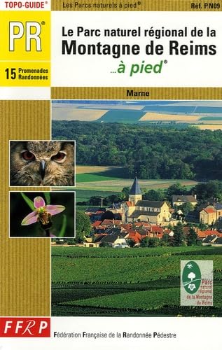 Parc de la montagne de Reims à pied 9782856999622
