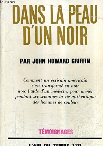 DANS LA PEAU D'UN NOIR. 