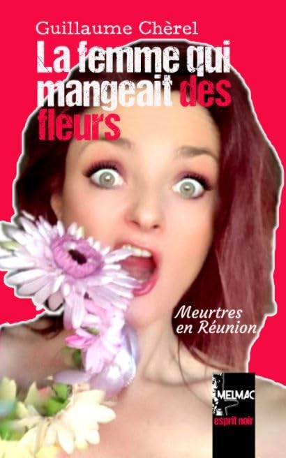 La femme qui mangeait des fleurs 9782492759000
