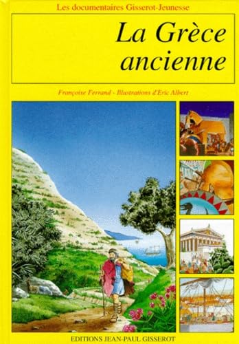 La Grèce ancienne 9782877473224