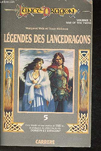 Legendes des lancedragons, volume 5, war of the twins 9782868045935