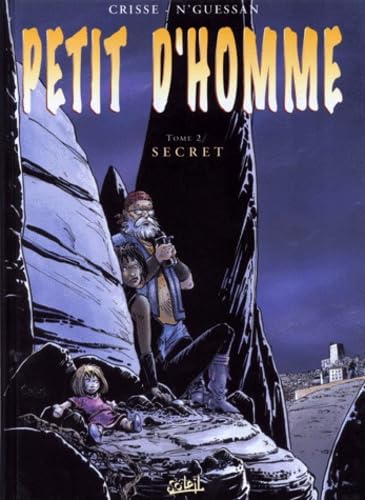 Petit d'homme, tome 2 : Secret 9782877646062