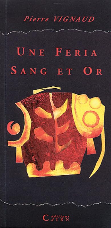 Une feria sang et or 9782912233288