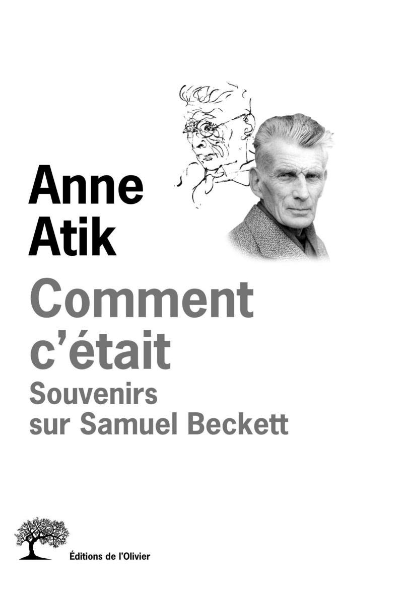 Comment c'était : Souvenirs sur Samuel Beckett 9782879293776