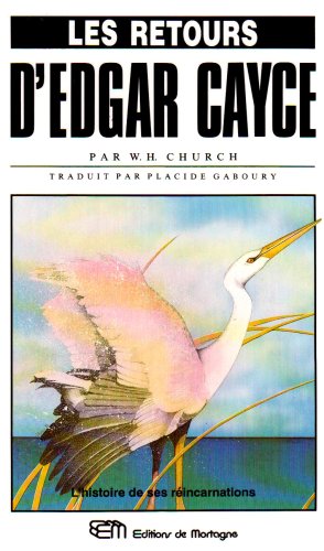 Les retours d'Edgar Cayce 9782890742574