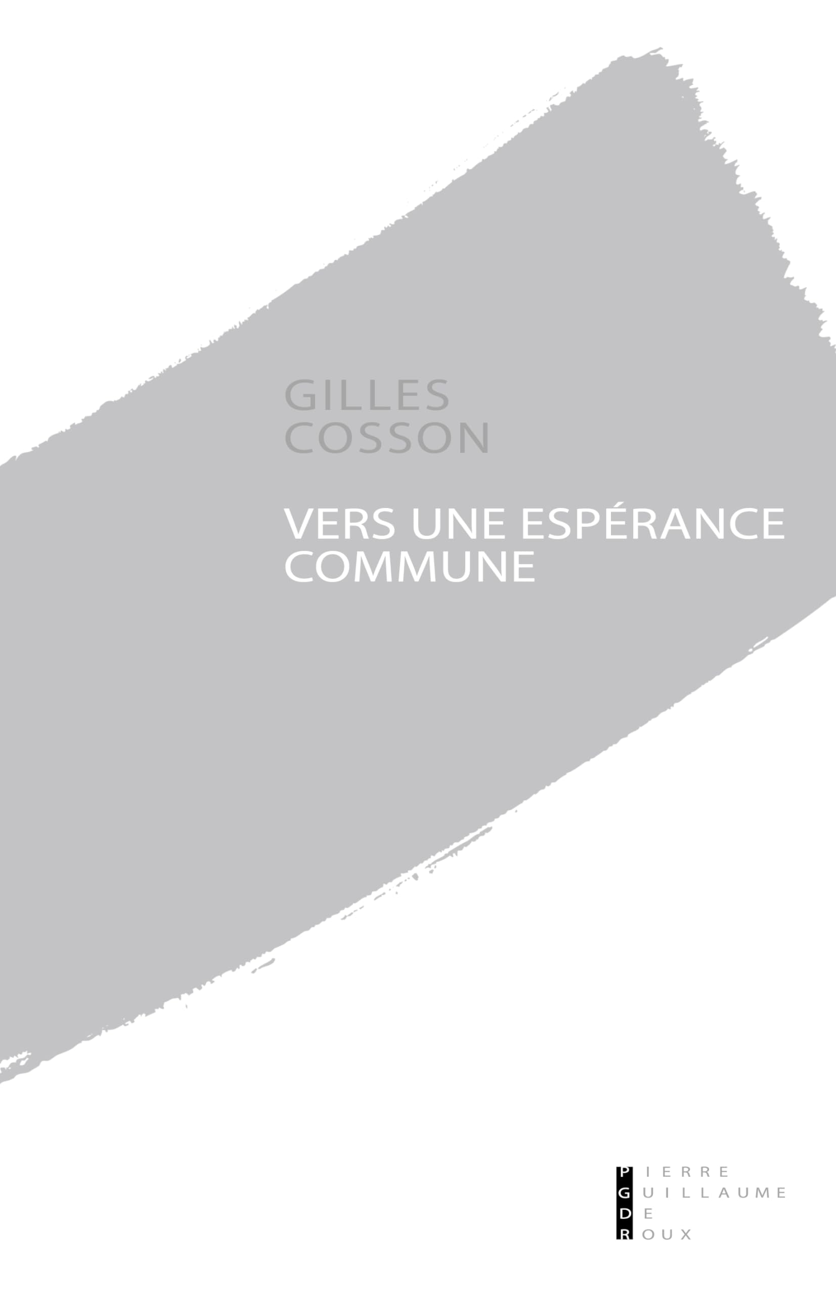 Vers une espérance commune 9782363713513