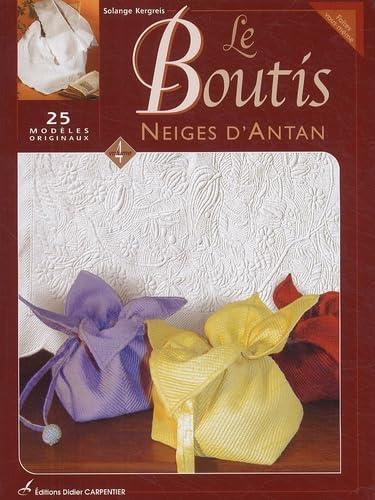 Le Boutis: Volume 4, Neiges d'antan 9782841673117