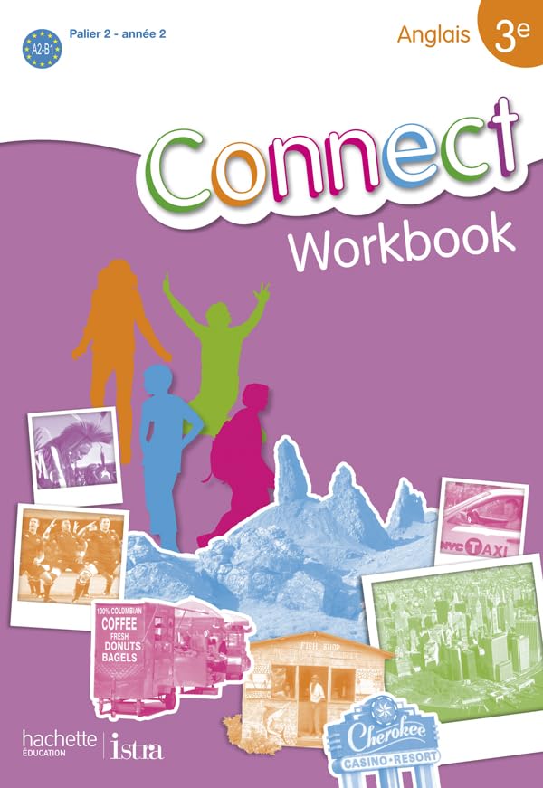 Connect 3e (Palier 2 - Année 2) - Anglais - Workbook - Edition 2009 9782011255556