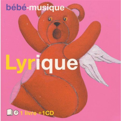 Bébé Musique : Lyrique 3259130174359