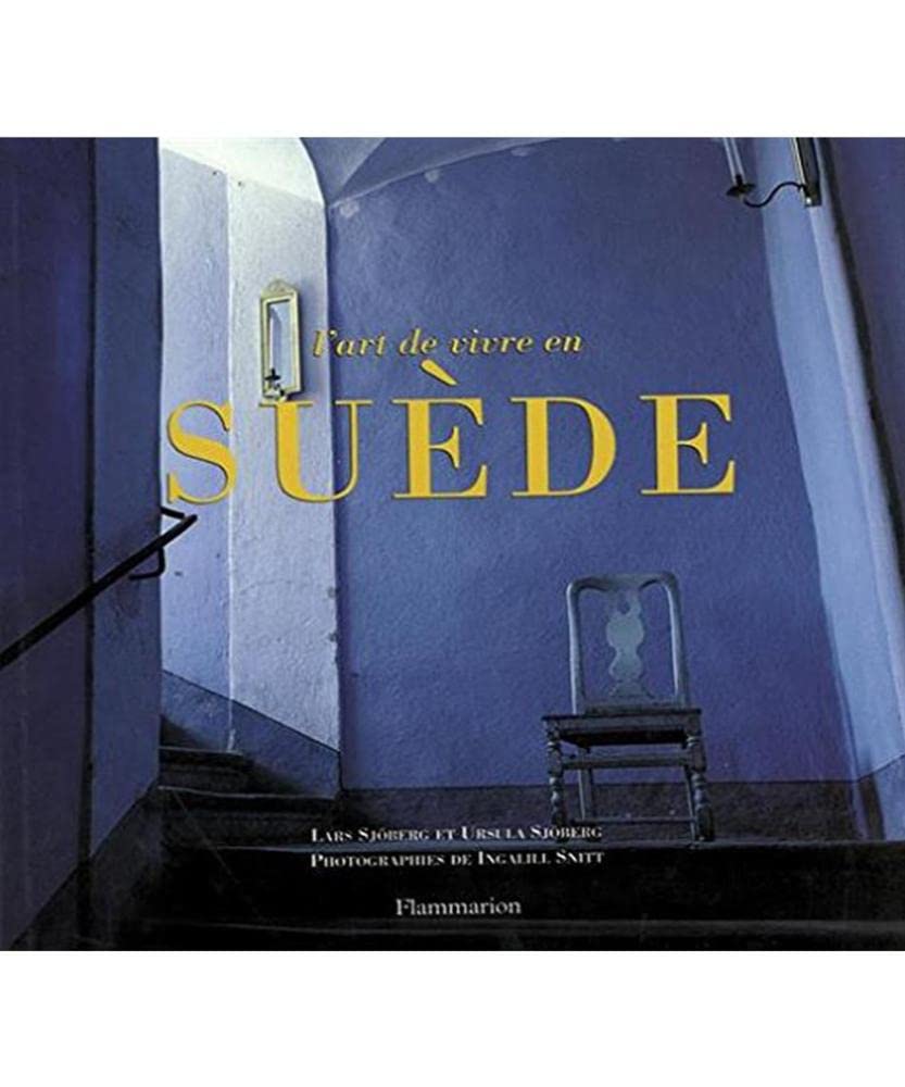 L'Art de vivre en Suède 9782082007948