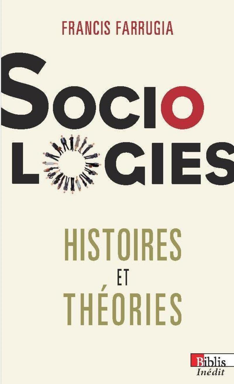 Sociologies. Histoires et théories 9782271073884