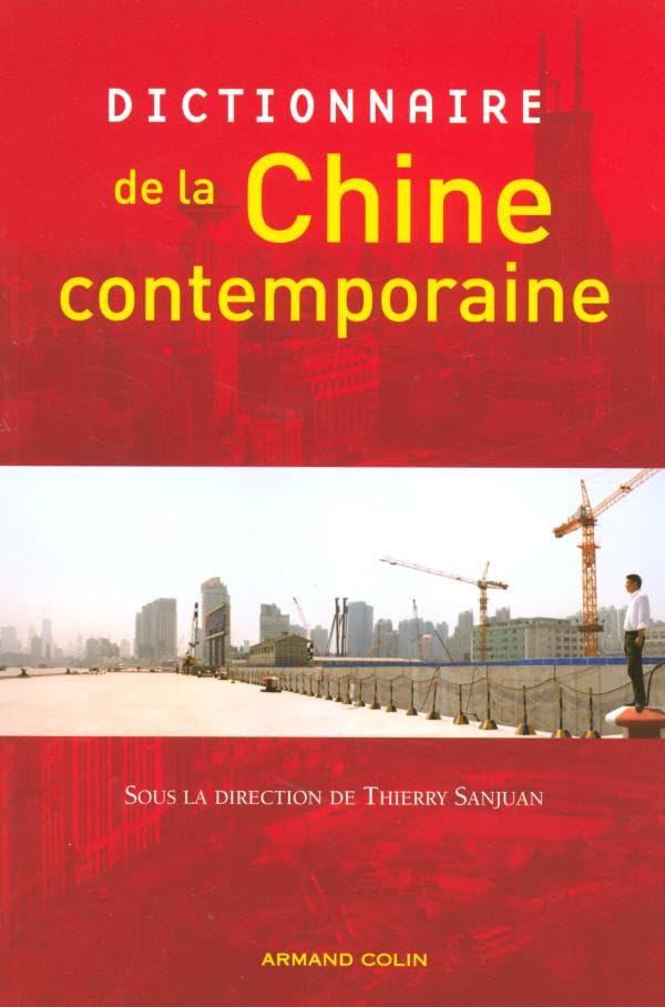 Dictionnaire de la Chine contemporaine 9782200267810