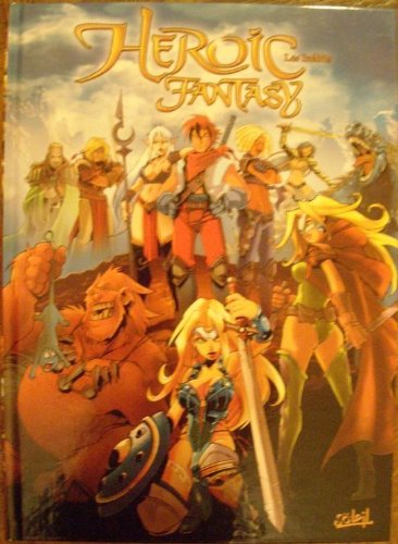 Heroic fantasy les inédits 9782849464571