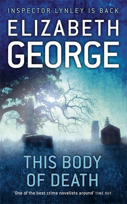 This Body of Death: An Inspector Lynley Novel: 13 9780340923023
