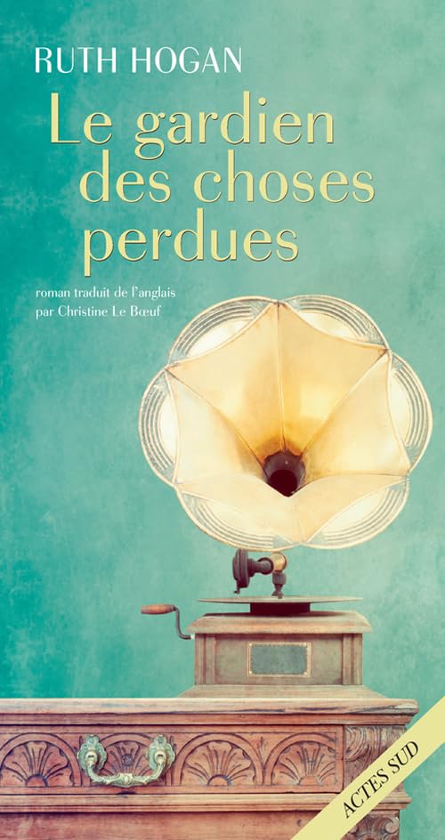 Le Gardien des choses perdues 9782330073046