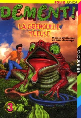 Dément ! la grenouille tueuse 9782070528295