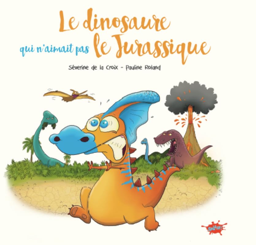 Le dinosaure qui n'aimait pas le Jurassique 9782368292228