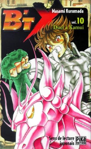 B'TX, tome 10 : Duel à Kamui 9782845990487