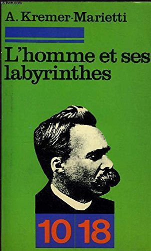L'HOMME ET SES LABYRINTHES 