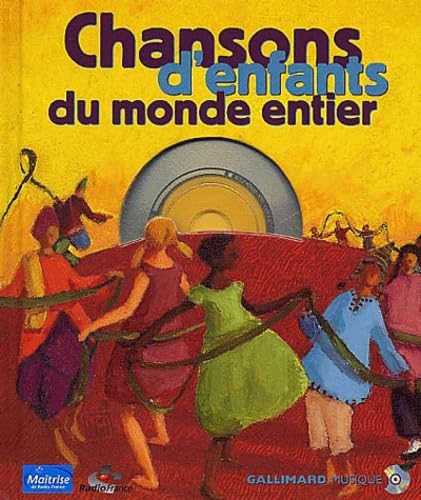 Chansons d'enfants du monde entier (1 livre + 1 CD audio) 9782070546527