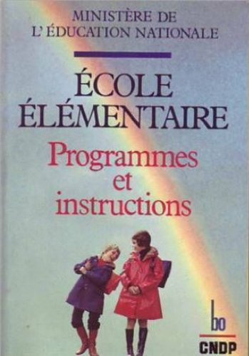 ECOLE ELEMENTAIRE- PROGRAMMES ET INSTRUCTIONS 9782253037835
