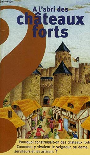 A l'abri des châteaux forts 9782070558445