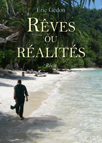 Reves Ou Réalités 9782350279527