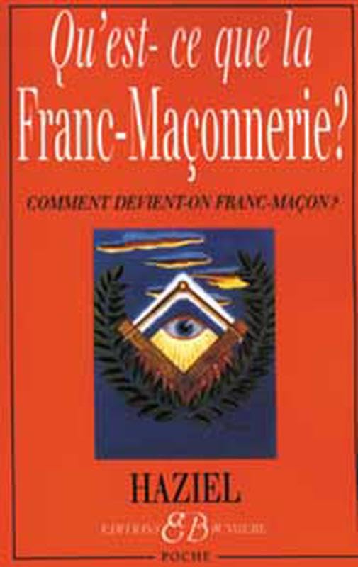 Qu'est-ce-que la franc-maçonnerie ? 9782850902130