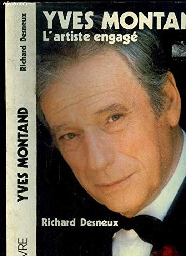 Yves Montand, l'artiste engagé 9782828904173