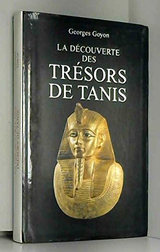La découverte des trésors de Tanis 9782702893432
