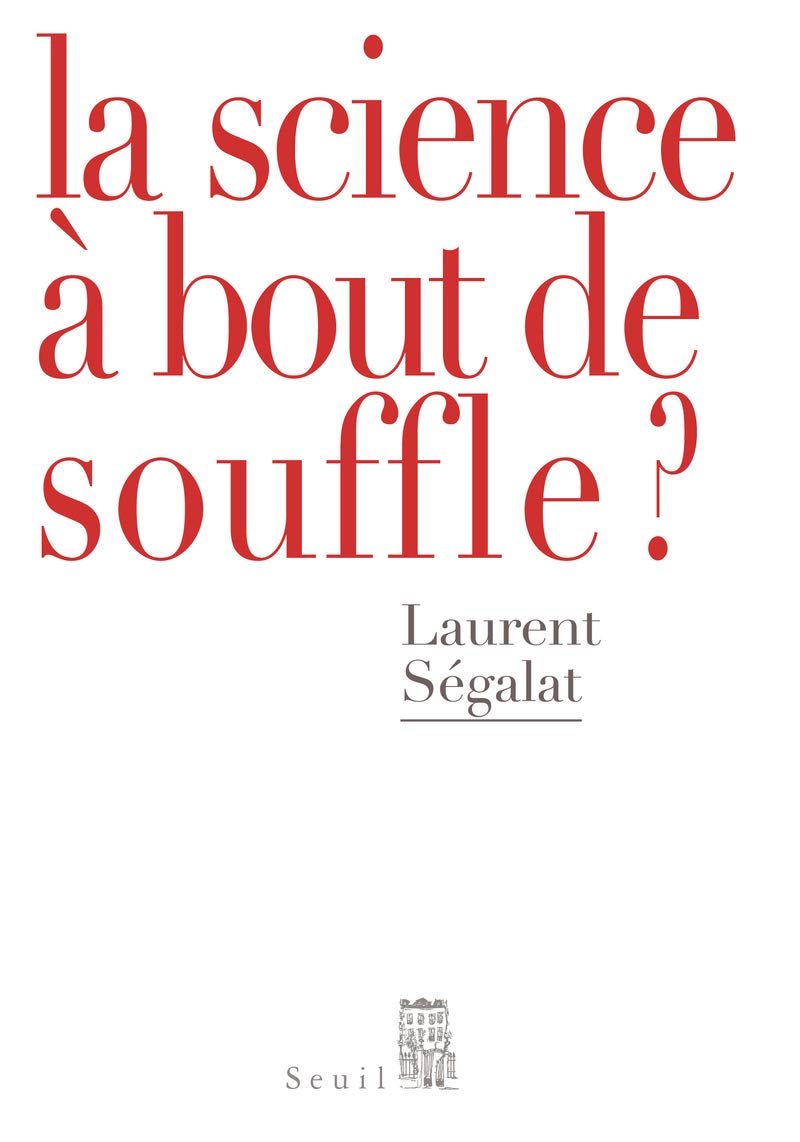 La Science à bout de souffle? 9782021002683