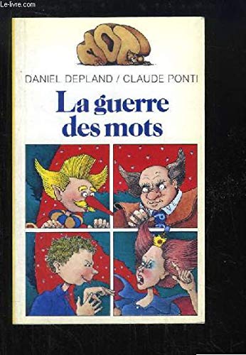 La Guerre des mots 9782070311224