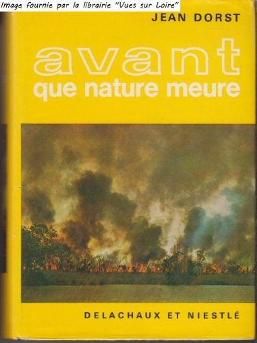 Avant que nature meure (Pour une écologie politique) 